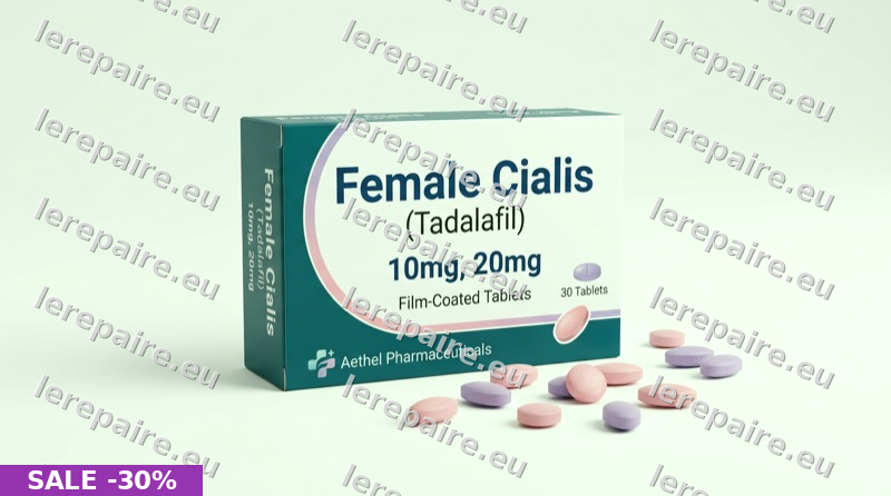 plébiscité par les pharmaciens : pourquoi choisir Female Cialis 20mg en France